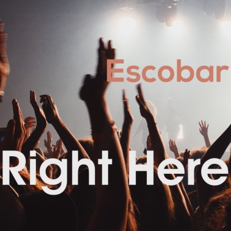 Right Here | Boomplay Music