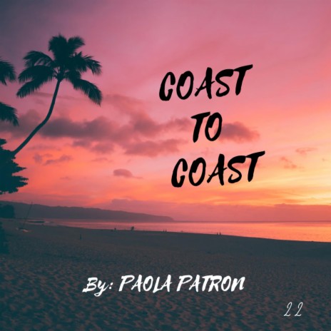 Coast to Coast | Boomplay Music