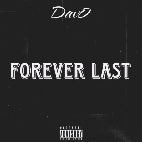 Forever Last | Boomplay Music