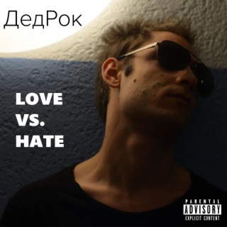 #LOVE vs. #HATE