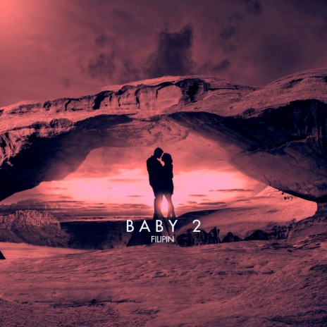 Baby 2 | Boomplay Music