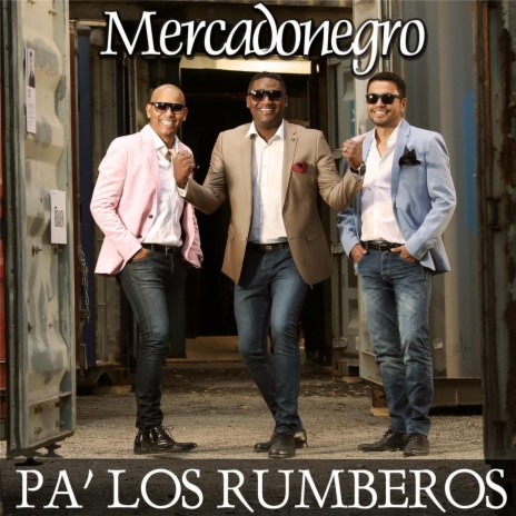 Pa' los Rumberos | Boomplay Music