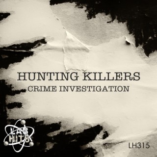 Hunting Killers: Crime Investigation