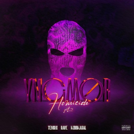 YNGMOB HOMICIDE, Pt. 2 ft. Rave & kiddkasal | Boomplay Music