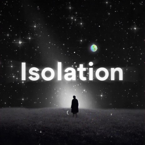 Isolation ft. LomQ