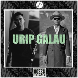 Urip Galau