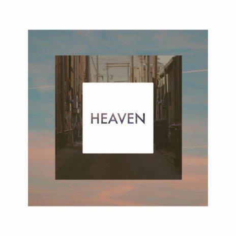 Heaven (Acoustic) | Boomplay Music