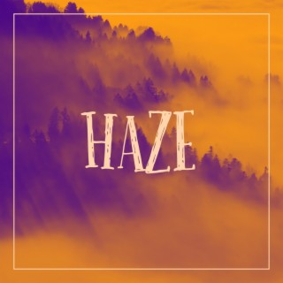 HAZE