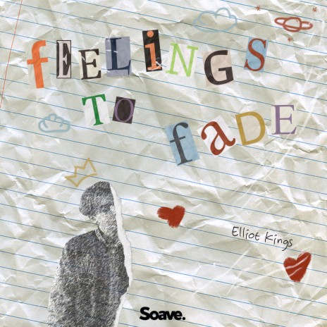 Feelings to Fade | Boomplay Music