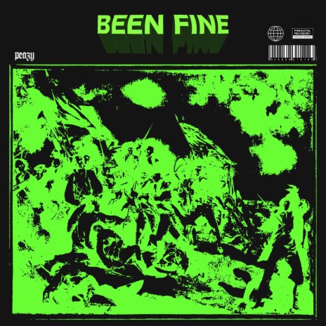 BEEN FINE | Boomplay Music