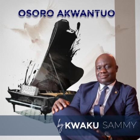 Osoro Akwantuo (feat. Minister Akorfa) | Boomplay Music