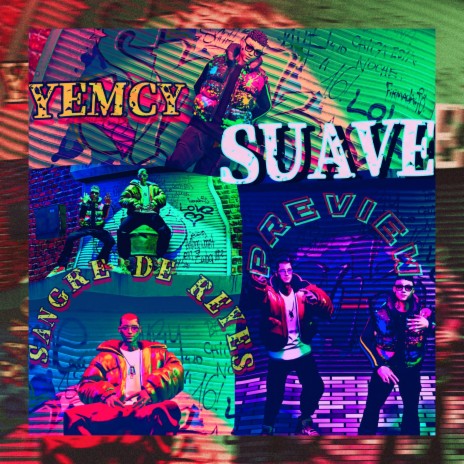 Suave ft. Yemcy | Boomplay Music