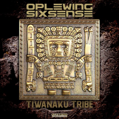 Tiwanaku Tribe ft. Sixsense