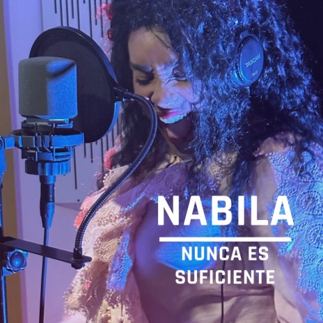 Nunca Es Suficiente | Boomplay Music