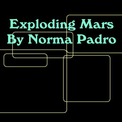 Exploding Mars | Boomplay Music