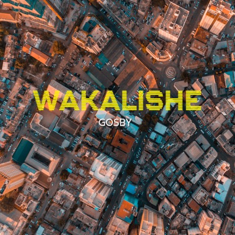 Wakalishe | Boomplay Music