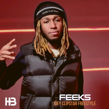 Feeks (Joey Clipstar Freestyle) | Boomplay Music