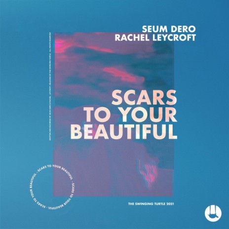 Scars To Your Beautiful ft. Rachel Leycroft | Boomplay Music