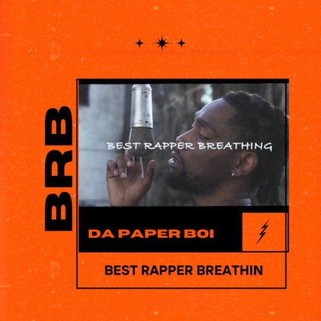 Best Rapper Breathin | Boomplay Music