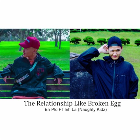 Broken Egg (feat. Eh La) | Boomplay Music