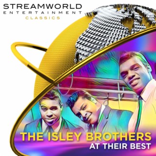 The Isley Brothers At Their Best