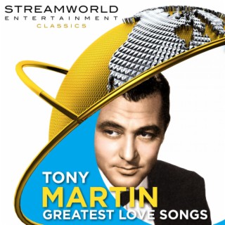 Tony Martin Greatest Love Songs