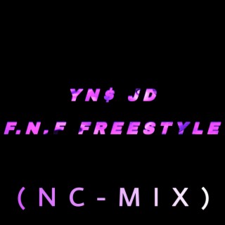 F.N.F (NC-MIX,Unofficial Version)