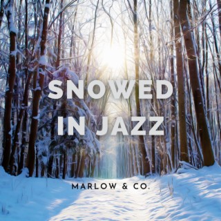 Snowed In Jazz