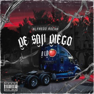 De San Diego A La Manzana lyrics | Boomplay Music