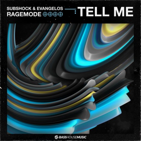 Tell Me (Extended Mix) ft. RageMode | Boomplay Music