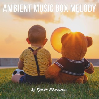 Ambient Music Box Melody