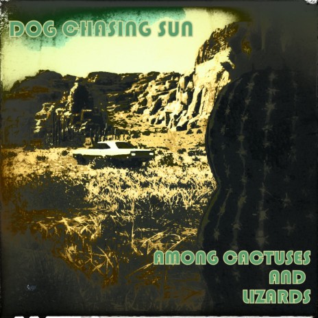 Among Cactuses and Lizards | Boomplay Music