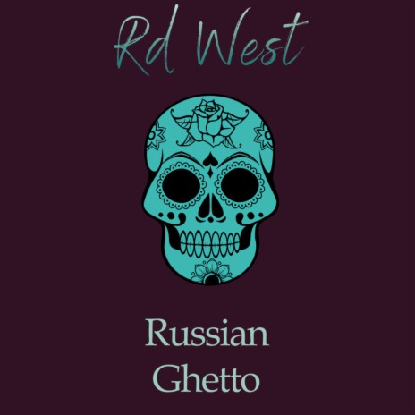 Russian Ghetto