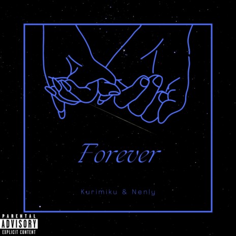 Forever ft. Nenly