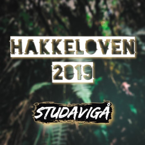 Hakkeloven 2019 | Boomplay Music