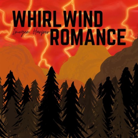 Whirlwind Romance | Boomplay Music