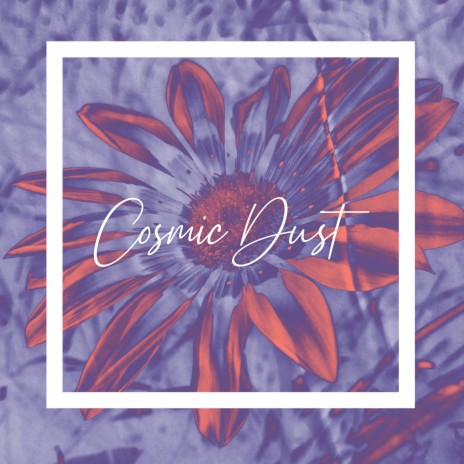 Cosmic Dust ft. Arnold Stone | Boomplay Music