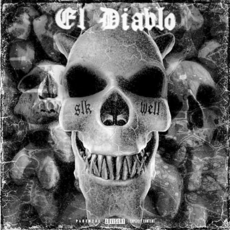 El Diablo ft. WELL | Boomplay Music