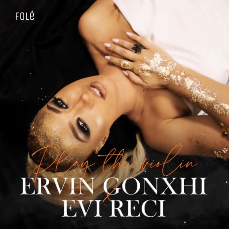 Play The Violin ft. Evi Reci | Boomplay Music