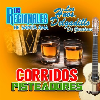 Corridos Pisteadores