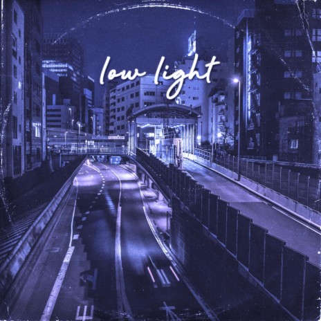 low light ft. Lofi Radiance & e'rror | Boomplay Music