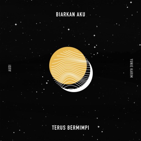 Biarkan Aku Terus Bermimpi | Boomplay Music