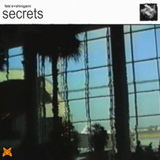 secrets | Boomplay Music