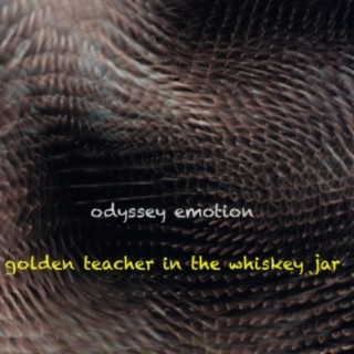 golden teacher in the whiskey jar