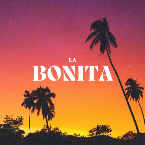 La Bonita ft. Denny Njeto | Boomplay Music