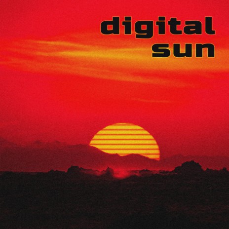 Digital Sun | Boomplay Music