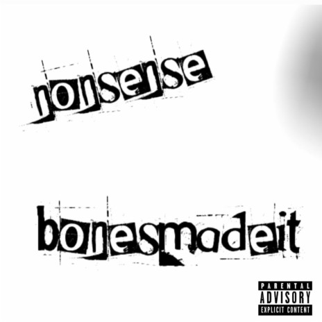 nonsense | Boomplay Music