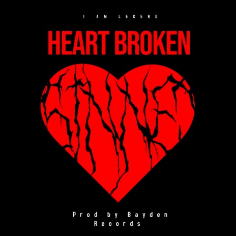 HEART BROKEN | Boomplay Music
