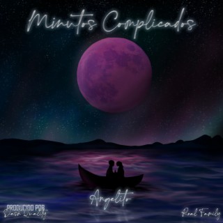 Minutos complicados