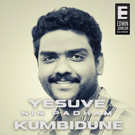 Yesuve Nin Padham Kumbidune (Shijo K Anto, M.E Cherian) | Boomplay Music